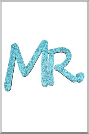 Слова для фотосессий MR и MRS (голубой) (Ш:13 Д:25)