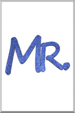 Слова для фотосессий MR и MRS (синий) (Ш:13 Д:25)