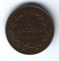 1 чентезимо 1904 г. AUNC Италия