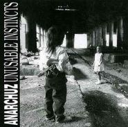 ANARCHUZ - Unusable Instincts