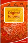 Digital Idioms. Словарь цифровых идиом / Шитова Лариса Феликсовна