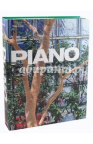 Piano: Renzo Piano Building Workshop 1966-2005 / Jodidio Philip