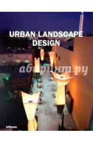 Urban Landscape Design / Flannery John A., Smith Karen M.