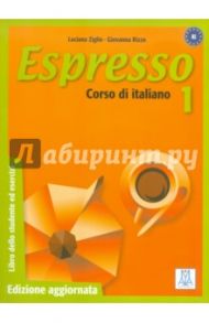 Espresso 1. Corso di Italiano (+CD) / Ziglio Luciana, Rizzo Giovanna