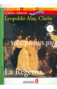 La Regenta (+CD) / Clarin Leopoldo Alas