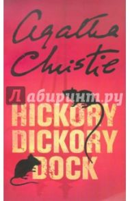 Hickory Dickory Dock / Christie Agatha