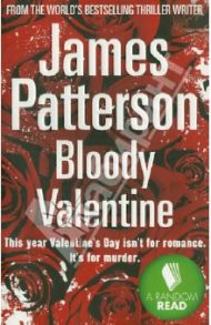 Bloody Valentine / Patterson James