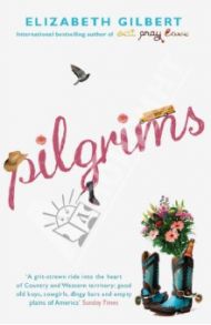 Pilgrims / Gilbert Elizabeth