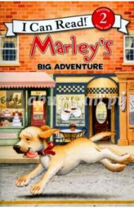 Marley's Big Adventure (Level 2) / Hill Susan