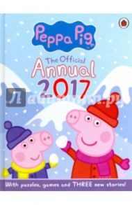 Peppa Pig. Official Annual 2017