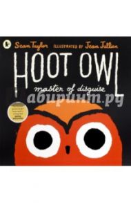 Hoot Owl, Master of Disguise / Taylor Sean