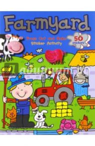 Farmyard. Sticker Activity book. Press Out and Make / Taylor Dereen