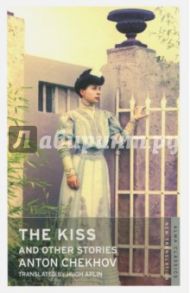 The Kiss and Other Stories / Chekhov Anton