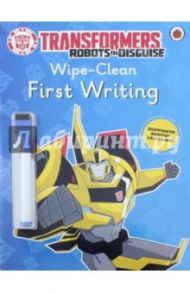 Transformers. Robots in Disguise. Wipe-Clean First Writing / Holowaty Lauren