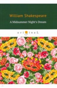 A Midsummer Night's Dream / Shakespeare William