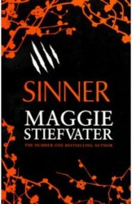 Wolves of Mercy Falls 4: Sinner / Stiefvater Maggie