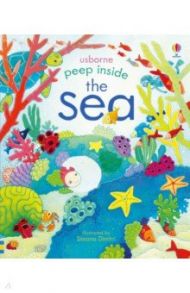 Peep Inside the Sea / Milbourne Anna