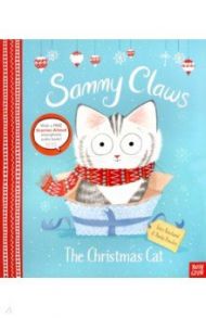 Sammy Claws the Christmas Cat / Rowland Lucy