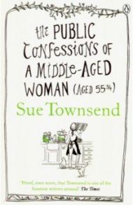 Public Confessions of a Middle-Aged Woman / Townsend Sue