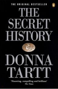 The Secret History / Tartt Donna