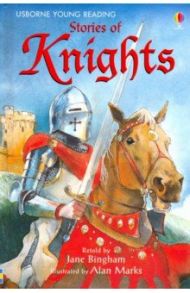 Stories of Knights / Bingham Jane