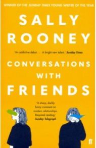 Conversations with Friends / Rooney Sally