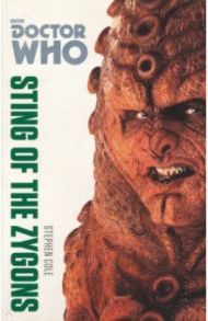 Doctor Who. Sting of the Zygons / Cole Stephen