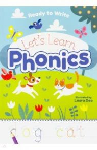 Ready to Write: Lets Trace Phonics / Casey Catherine