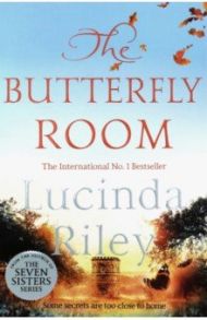 The Butterfly Room / Riley Lucinda