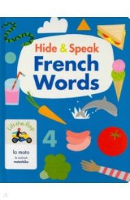 Hide & Speak. French Words / Haig Rudi