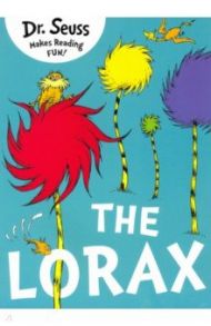 The Lorax / Dr. Seuss