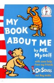 My Book About Me / Dr. Seuss