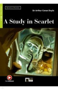 A Study in Scarlet / Doyle Arthur Conan