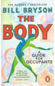 Body. A Guide for Occupants / Bryson Bill