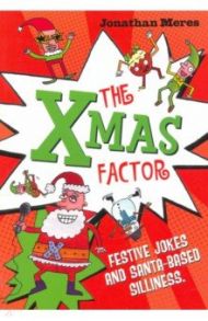 The Xmas Factor / Meres Jonathan