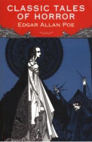 Classic Horror Stories / Poe Edgar Allan