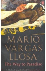 The Way to Paradise / Llosa Mario Vargas