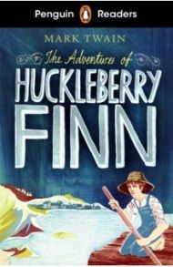 The Adventures of Huckleberry Finn. Level 2 +audio / Twain Mark