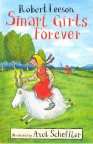 Smart Girls Forever / leeson Robert