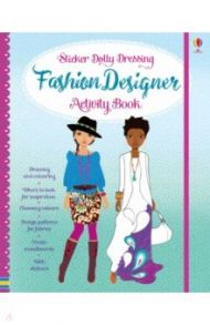 Sticker Dolly Dressing Fashion Designer. Activity Book / Watt Fiona