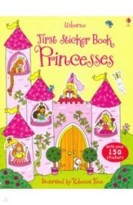 First Sticker Book. Princesses / Greenwell Jessica