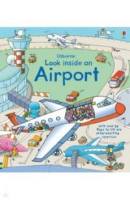 Look Inside an Airport / Jones Rob Lloyd