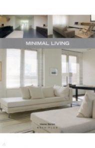 Minimal Living / Druesne Alexandra