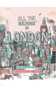 All The Buildings In London / Hancock James Gulliver