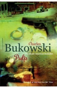 Pulp / Bukowski Charles