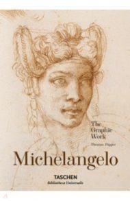 Michelangelo. The Graphic Work / Popper Thomas