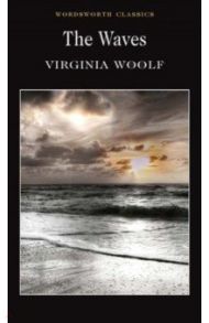 The Waves / Woolf Virginia