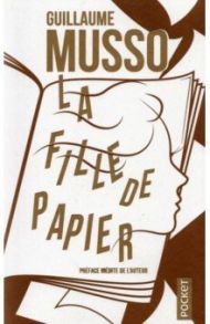 La fille de papier / Musso Guillaume