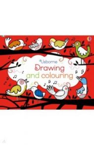 Drawing and Colouring Pad / Watt Fiona, Nolan Kate