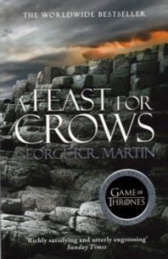 A Feast for Crows / Martin George R. R.